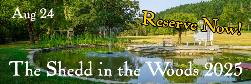 Shedd in the Woods 2025 - get your tickets today!